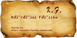 Körözsi Füzike névjegykártya